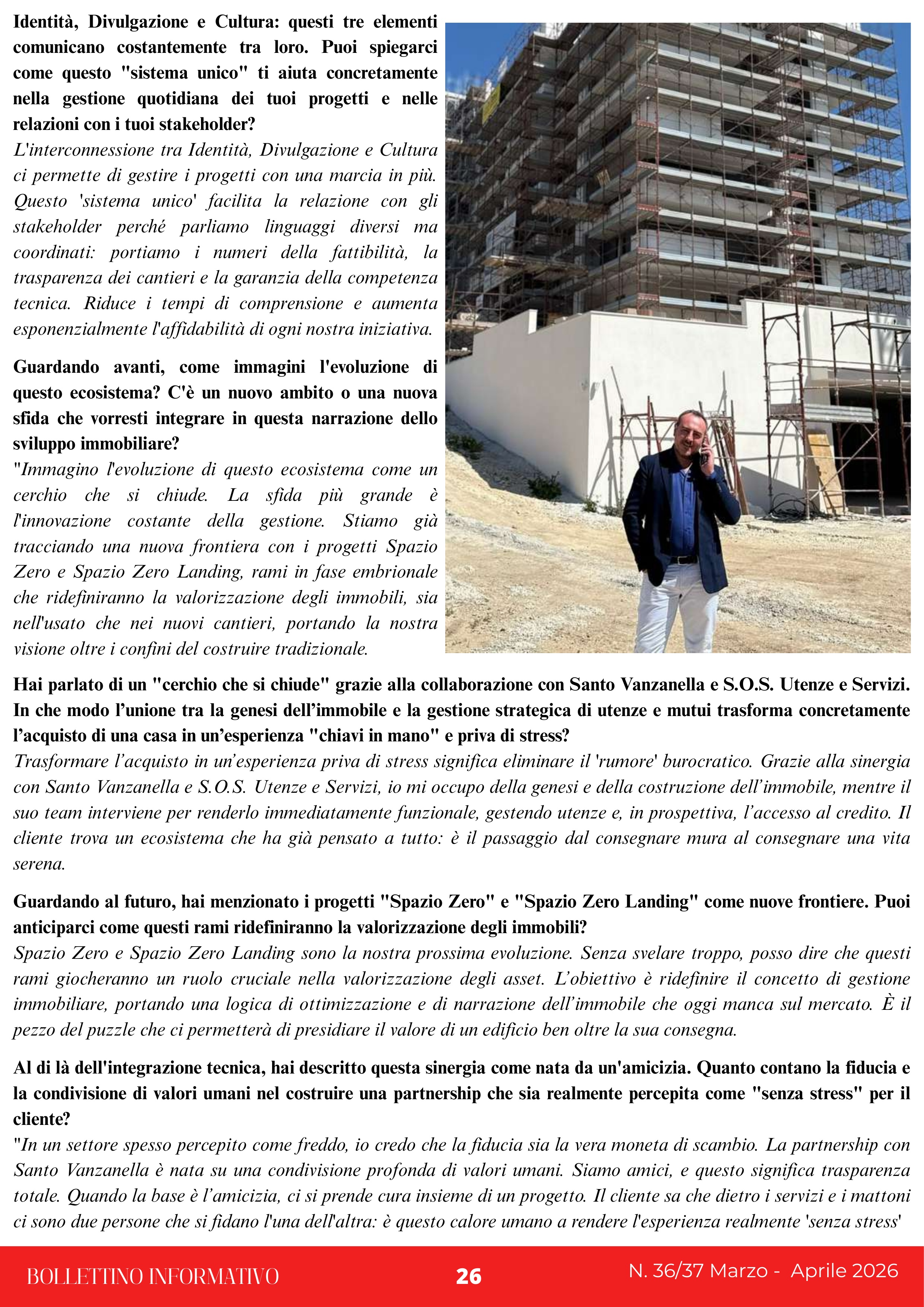 Bollettino S.O.S Utenze & Servizi n. 36/37 — pagina 26, Spazio Zero e partnership con Santo Vanzanella